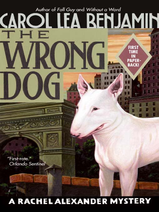 Title details for The Wrong Dog by Carol Lea Benjamin - Available